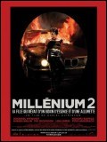 Millenium 2 : Flickan som lekte med elden(Millénium 2 – La Fille qui rêvait d’un bidon d’essence et d’une allumette)